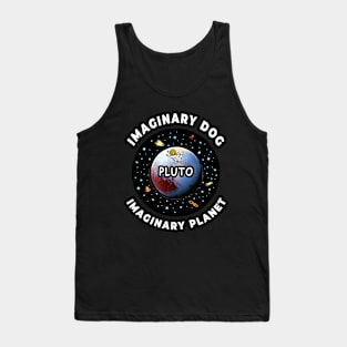 🪐 Pluto, Imaginary Dog and Planet, Funny Outer Space Tank Top